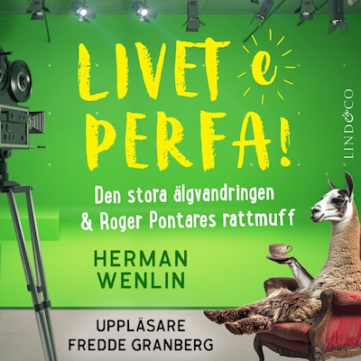 Den stora älgvandringen & Roger Pontares rattmuff (S1E3 Livet e perfa!)