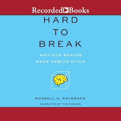 Hard to Break – omslag til lydbogen af Russell A. Poldrack