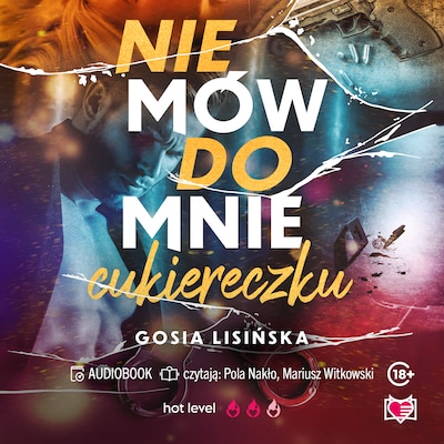 Nie mów do mnie "cukiereczku"