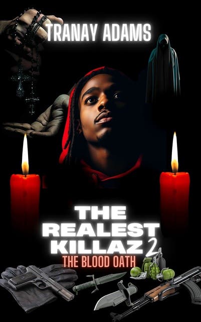 The Realest Killaz: The Blood Oath – omslag til lydbogen af Tranay Adams