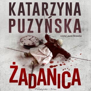 Żadanica – okładka audiobooka, autor Katarzyna Puzyńska