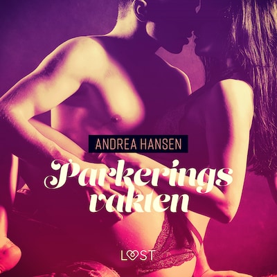 Parkeringsvakten - erotisk novell