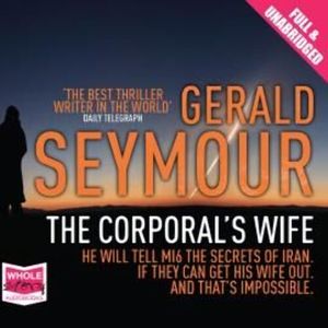 The Corporal's Wife – okładka audiobooka, autor Gerald Seymour
