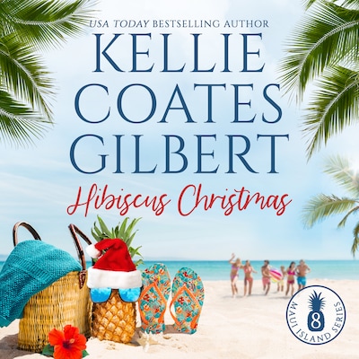 Hibiscus Christmas – omslag til lydbogen af Kellie Coates Gilbert