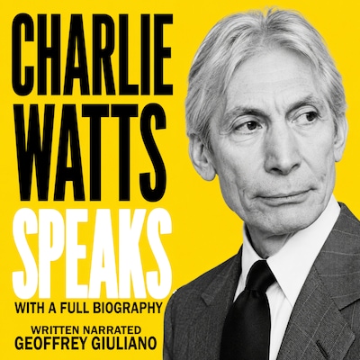 Charlie Watts Speaks