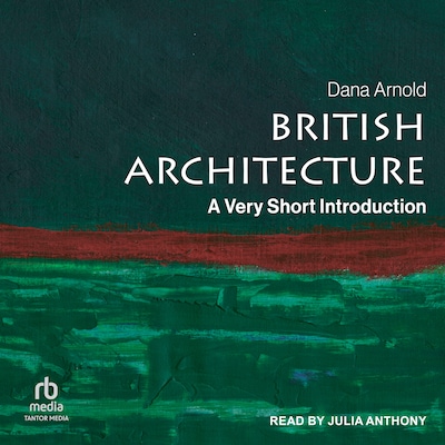 British Architecture – omslag til lydbogen af Dana Arnold