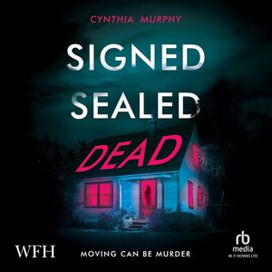 Signed, Sealed, Dead – okładka audiobooka, autor Cynthia Murphy