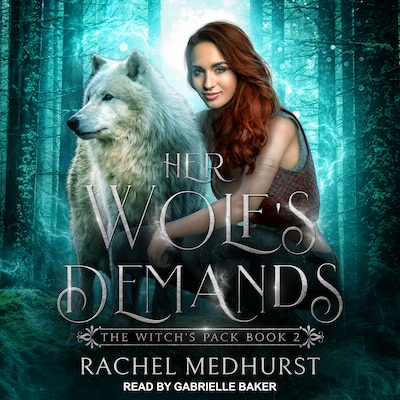 Her Wolf's Demands – omslag til lydbogen af Rachel Medhurst