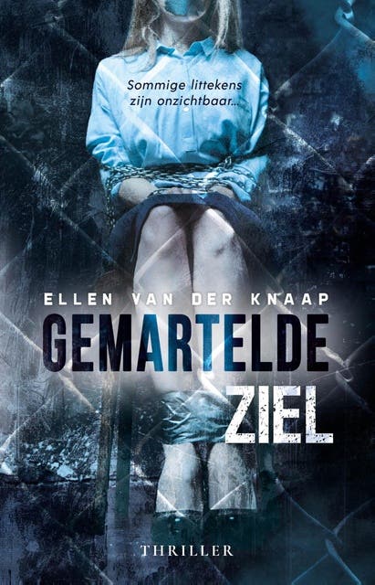 Gemartelde ziel – omslag van het luisterboek van Ellen van der Knaap