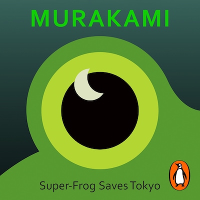 Super-Frog Saves Tokyo – omslag til lydbogen af Haruki Murakami