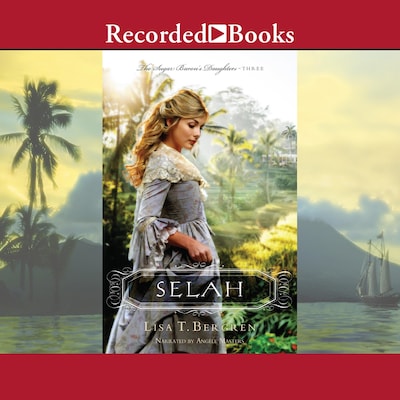 Selah – omslag van het luisterboek van Lisa T. Bergren