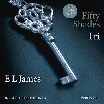 Fri – omslag til lydbogen af E L James