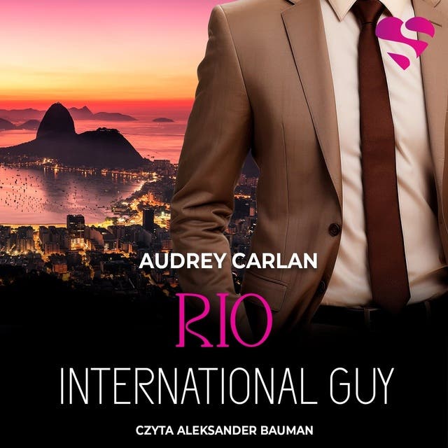 Rio. International Guy. Tom 11