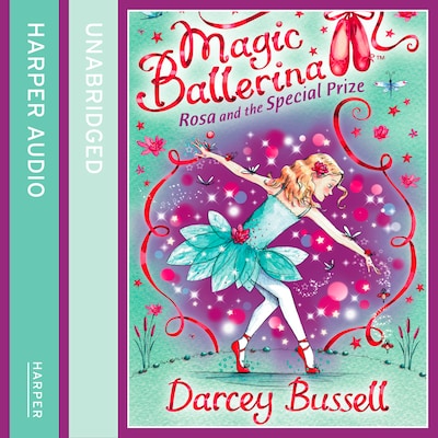 Rosa and the Special Prize – okładka audiobooka, autor Darcey Bussell