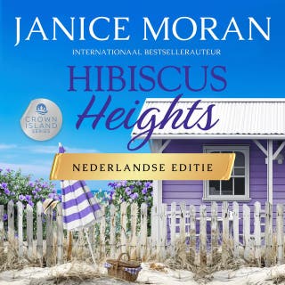 Hibiscus Heights: Nederlands – omslag van het luisterboek van Jan Moran, Janice Moran