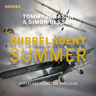 Gösta Caroli : dubbelagent Summer
