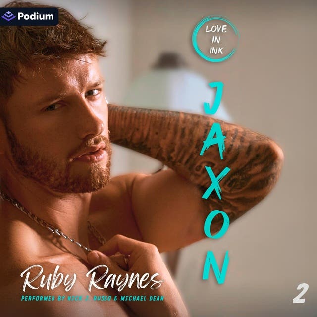 Jaxon: Love in Ink, Book 2 – okładka audiobooka, autor Ruby Raynes