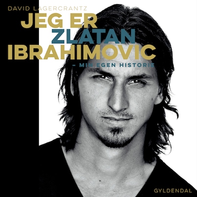 Jeg er Zlatan Ibrahimovic – omslag til lydbogen af David Lagercrantz
