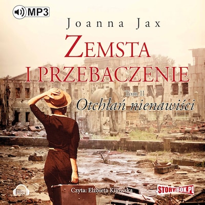 Zemsta i przebaczenie. Tom 2. Otchłań nienawiści. – okładka audiobooka, autor Joanna Jax