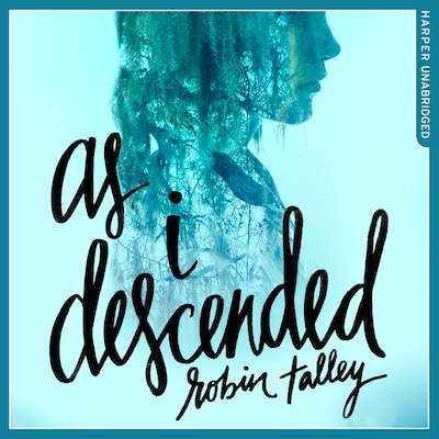 As I Descended – omslag til lydbogen af Robin Talley