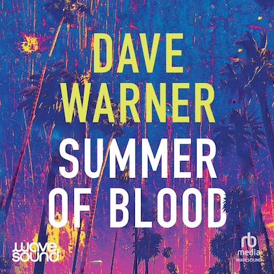Summer of Blood – omslag til lydbogen af Dave Warner
