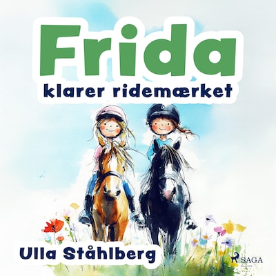 Frida klarer ridemærket – omslag til lydbogen af Ulla Ståhlberg