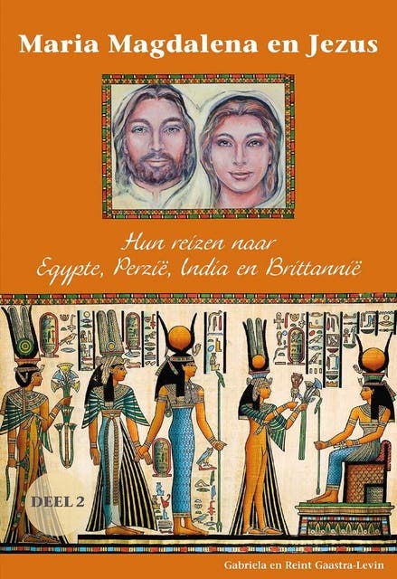 Hun reizen naar Egypte, Perzië, India en Brittannië – omslag van het luisterboek van Gabriela Gaastra-Levin,Reint Gaastra