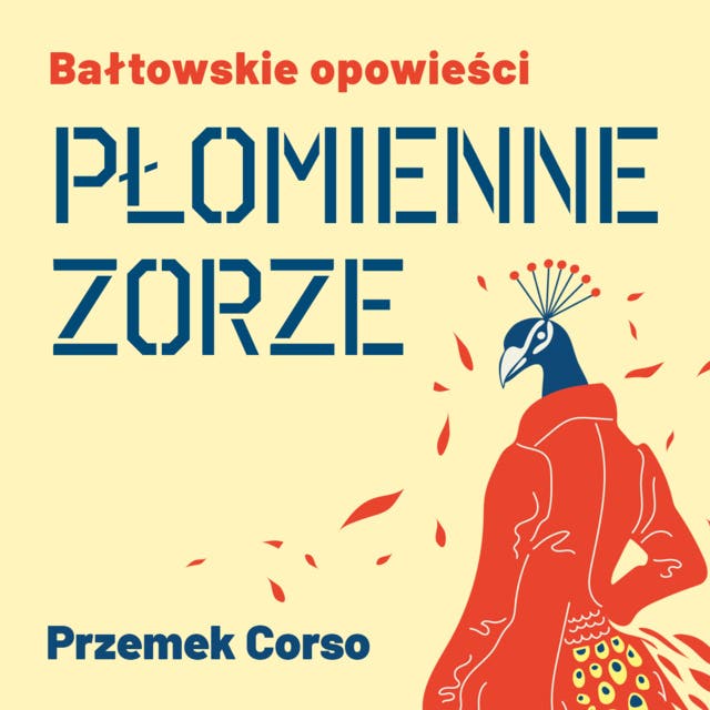 Płomienne Zorze – okładka audiobooka, autor Przemek Corso