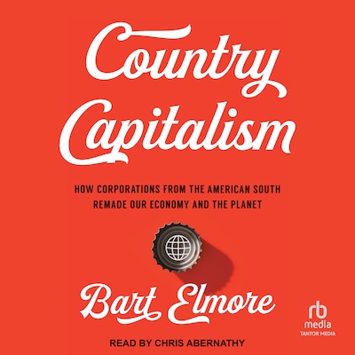 Country Capitalism – omslag til lydbogen af Bart Elmore