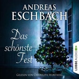 Das schönste Fest – okładka audiobooka, autor Andreas Eschbach