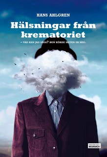 Hälsningar från krematoriet – omslag till ljudboken av Hans Ahlgren