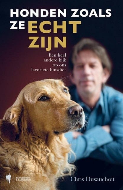 Honden zoals ze echt zijn: een geheel andere kijk op ons favoriete huisdier – omslag van het luisterboek van Chris Dusauchoit