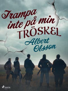 Trampa inte på min tröskel