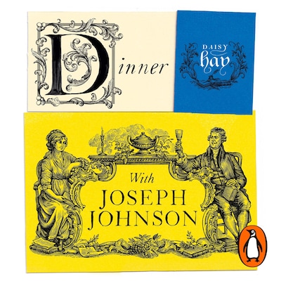 Dinner with Joseph Johnson – omslag til lydbogen af Daisy Hay