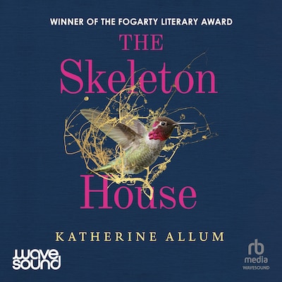 The Skeleton House – omslag til lydbogen af Katherine Allum