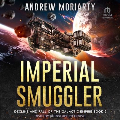 Imperial Smuggler – omslag til lydbogen af Andrew Moriarty