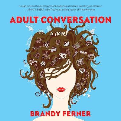 Adult Conversation – okładka audiobooka, autor Brandy Ferner