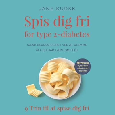 Spis dig fri for type 2-diabetes – omslag til lydbogen af Jane Kudsk