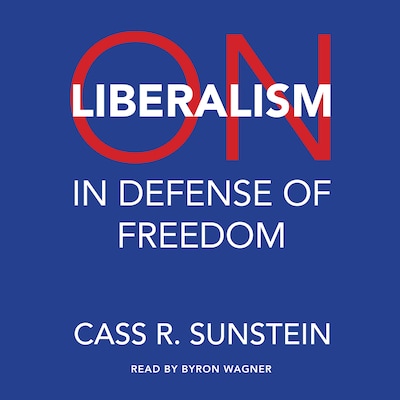 On Liberalism – omslag til lydbogen af Cass R. Sunstein