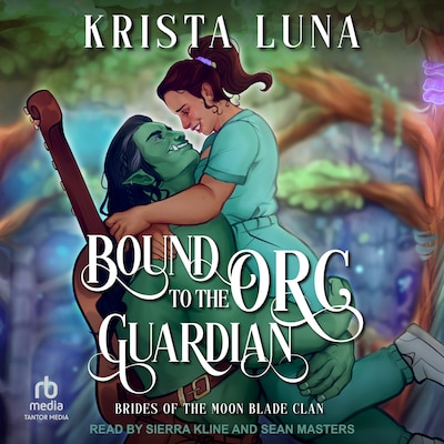 Bound to the Orc Guardian – omslag til lydbogen af Krista Luna