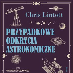 Przypadkowe odkrycia astronomiczne