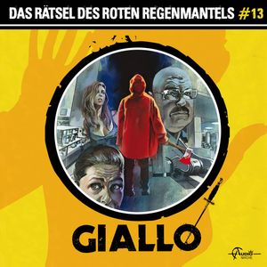 Giallo, Folge 13: Das Rätsel des roten Regenmantels (Ungekürzt) – okładka audiobooka, autor Markus Duschek