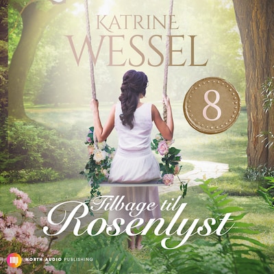 Tilbage til Rosenlyst – omslag til lydbogen af Katrine Wessel