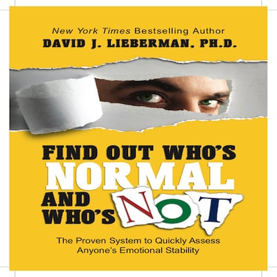 Find Out Who's Normal and Who's Not – omslag til lydbogen af David J. Lieberman
