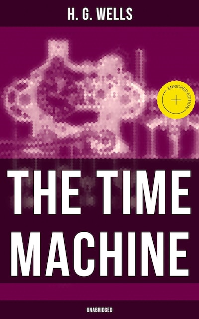 The Time Machine (Unabridged)