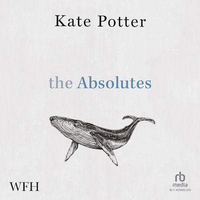 The Absolutes – omslag til lydbogen af Kate Potter