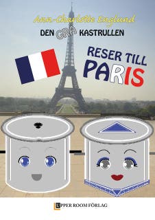 Den grå kastrullen reser till Paris – omslag till ljudboken av Ann-Charlotte Englund