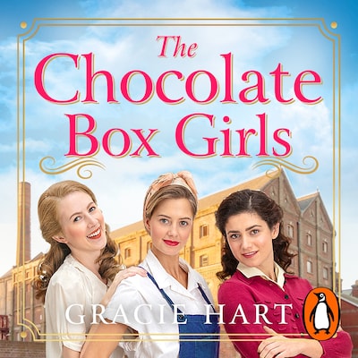 The Chocolate Box Girls – omslag til lydbogen af Gracie Hart