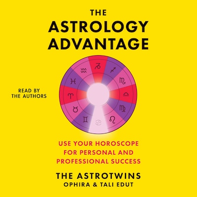 The Astrology Advantage – omslag til lydbogen af Ophira Edut, Tali Edut