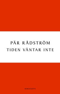 Tiden väntar inte – omslag till ljudboken av Pär Rådström